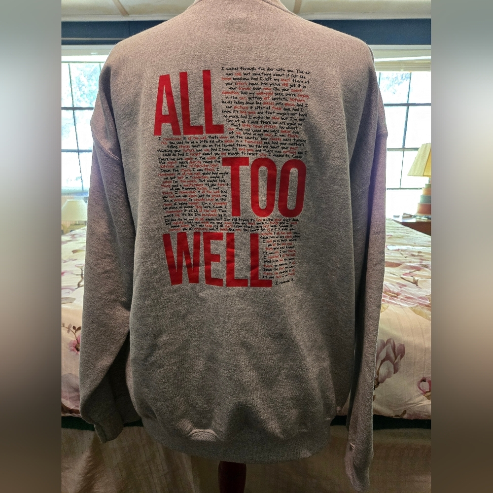 All Too Well Fan Made Sweatshirt